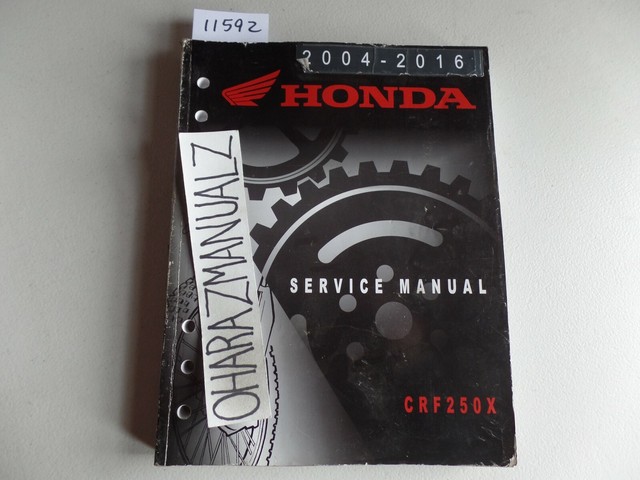 2004 2005 2006 2007 2008 2009 2010 2011-2016 HONDA CRF250X Service