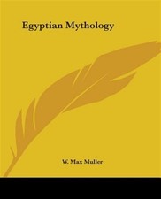 Egyptian Mythology, Paperback by Muller, W. Max, Brand New, Free shipping in ...