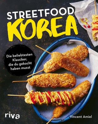 Streetfood: Korea | Vincent Amiel | deutsch