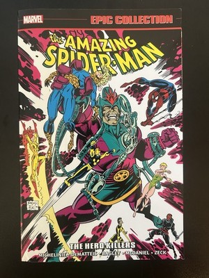The Amazing Spider-Man Epic Collection Vol 23 - The Hero Killers Marvel TPB 2022