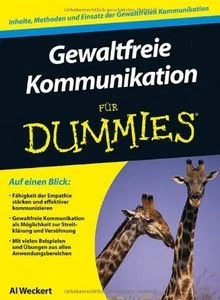 Gewaltfreie Kommunikation für Dummies  von Weckert, Al | Buch | Zustand gut - Bild 1 von 2