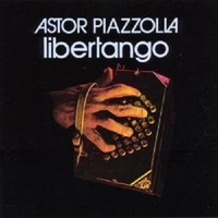 Astor Piazzolla \Libertango\" Cd Neuware"