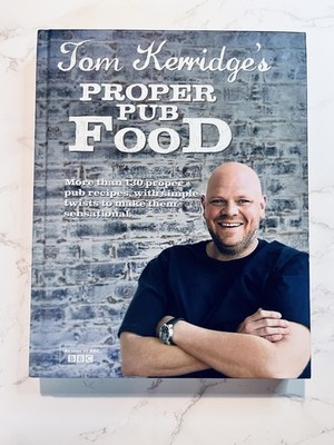 SIGNED, Tom Kerridge's Proper Pub Food by Tom Kerridge (Hardcover, 2013)