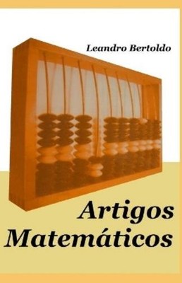 Leandro Bertoldo Artigos Matemáticos (Taschenbuch)