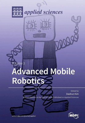 Advanced Mobile Robotics | Taschenbuch | Englisch (2020) | Volume 3 | MDPI AG
