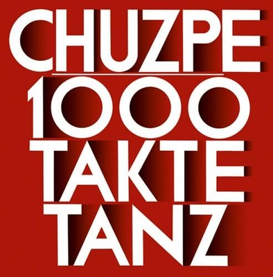 Chuzpe 1000 Takte Tanz (Vinyl) 12'' Remastered Album (UK IMPORT)