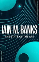 The State Of The Art | Iain M. Banks | Englisch | Taschenbuch | 2023 | Headline