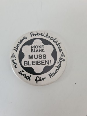 MONTBLANC Button ''Unsere Arbeitsplätze in und für Hamburg Montblanc muss bleiben