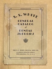1929 S.S. White Dental Supplies General Catalog