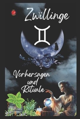 Zwillinge Vorhersagen und Rituale 2025 by Angeline Rubi Paperback Book