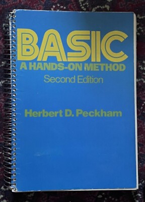 Basic A Hands-On Method Second Edition Herbert D. Peckham McGraw Hill 1981 
