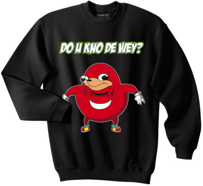 Ugandan Knuckles sweatshirt, meme sweatshirt, Do you know the way sweatshirt
