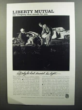 1962 Liberty Mutual Insurance Ad - If only he had dimmed his lights