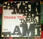TAMBA TRIO BRAZIL 1966 VOCAL BOSSA NOVA PHILIPS LUIZ ECA BEBETO OG MONO PROMO!