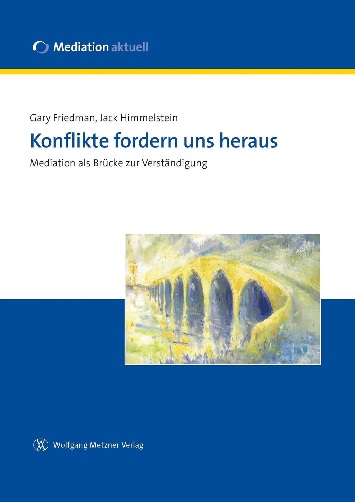 Thumbnail - Konflikte Fordern Uns Heraus | Mediation Als Brücke Zur Verständigung
