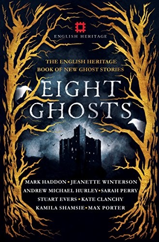 Eight Ghosts: The English Heritage Book of New Ghost Stories,Mar - Image 7