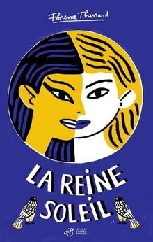 La Reine Soleil von Thinard, Florence | Buch | Zustand sehr gut