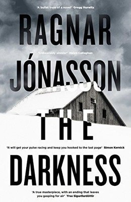 The Darkness: If you like Saga Noren from The Bridge,... - Jónasson, Ragnar