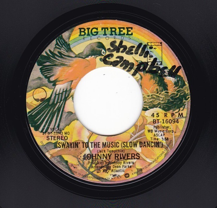 Johnny Rivers - Swayin' To The Music - 7" 45 RPM Single 1977