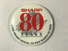 VINTAGE 1992 Sharp 80 Years - Ever Sharp Pencil to Pen Based IQ 9000 - Pinback