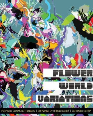 Flower World Variations : A Sequence of Songs from the Yaqui Deer Dance, Pape...
