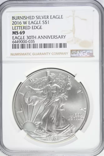 2016 W Silver American Eagle Burnished - Lettered Edge 30th Ann NGC MS69