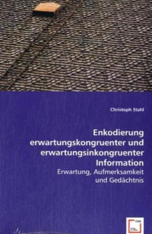 Thumbnail - Christoph Stahl | Enkodierung Erwartungskongruenter Und...