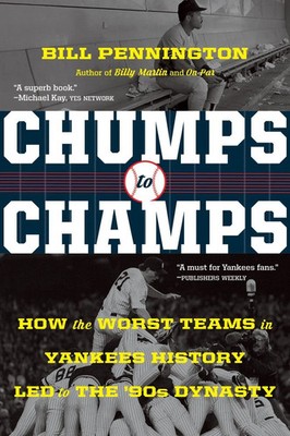 Chumps to Champs | Bill Pennington | Englisch | Taschenbuch | 2020