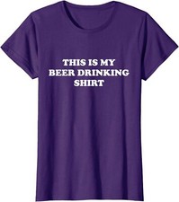 This Is My BEER DRINKING Shirt  Funny Graphic Ladies' Crewneck T-Shirt