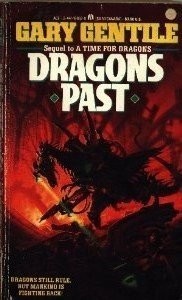 DRAGONS PAST By Gary Gentile *Excellent Condition*