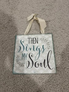Then Sings My Soul Wall Decor