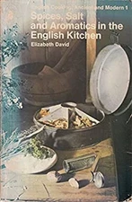 Spices, Salts, and Aromatics in the English Kitchen Paperback Eli