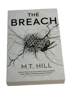 The Breach MT Hill Paperback Science Fiction Thriller Novel New