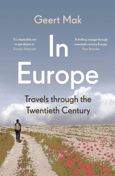 In Europe Travels Through The Twentieth Century Geert Mak Taschenbuch 878 S.-image