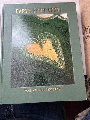 Earth from above, Updated Edition by Yann Arthus-Bertrand (2017, Hardcover)