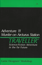 Traveller- Adventure 11 Murder on Arcturus Station GDW Play Copy FS