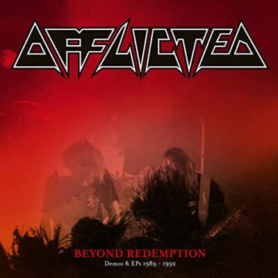 Afflicted - Beyond Redemption - Demos & EPs 1989-1992  [VINYL]