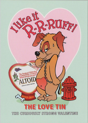 Altoids Peppermint Valentine Love Tin Dog Like It Ruff Bone Promo postcard RC