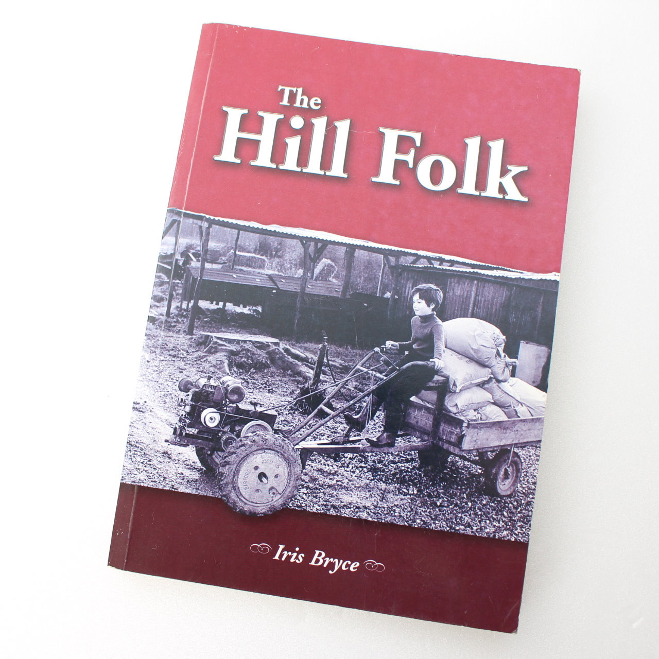The Hill Folk book by Iris Bryce