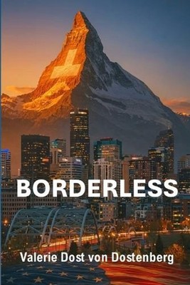 Borderless by Valerie Dost Von Dostenberg Paperback Book