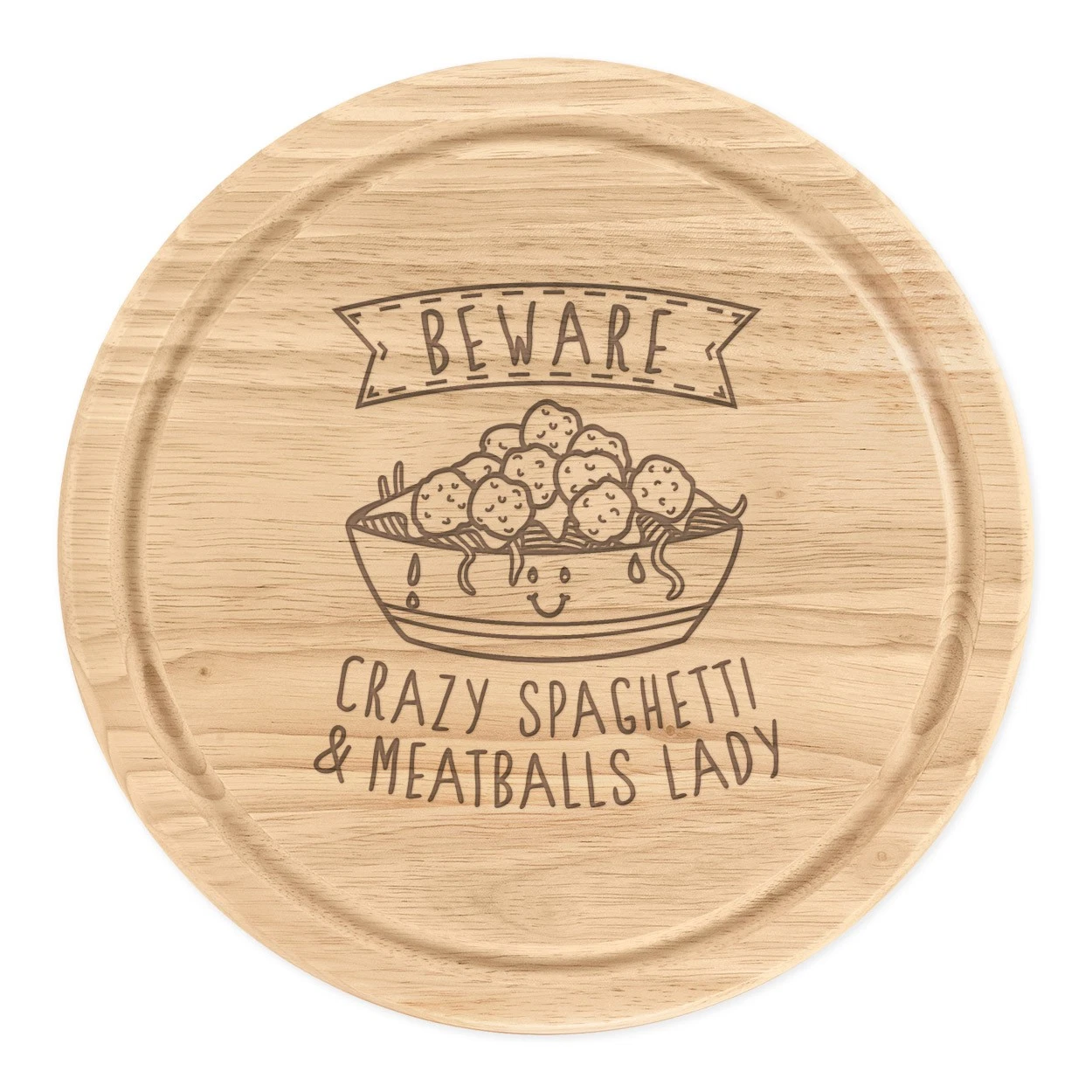Beware Crazy Spaghetti & Meatballs Lady Round Chopping Cheese Board Funny Food