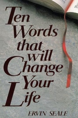 TEN WORDS THAT WILL CHANGE YOUR LIFE by Ervin Seale (English) Paperback Book