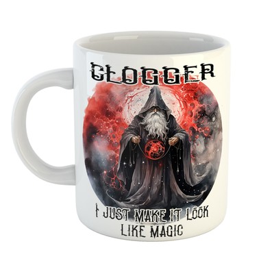 Perfekte Geschenkidee - Tasse CLOGGER I JUST MAKE IT LOOK LIKE MAGIC - Handarbeit