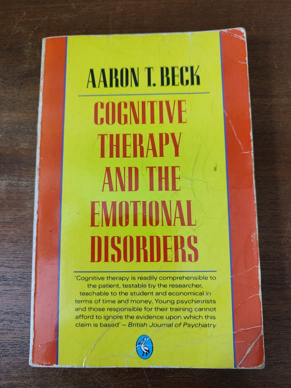 Cognitive Therapy and the Emotional Disorders by Beck, Aaron T Paperback Book (A