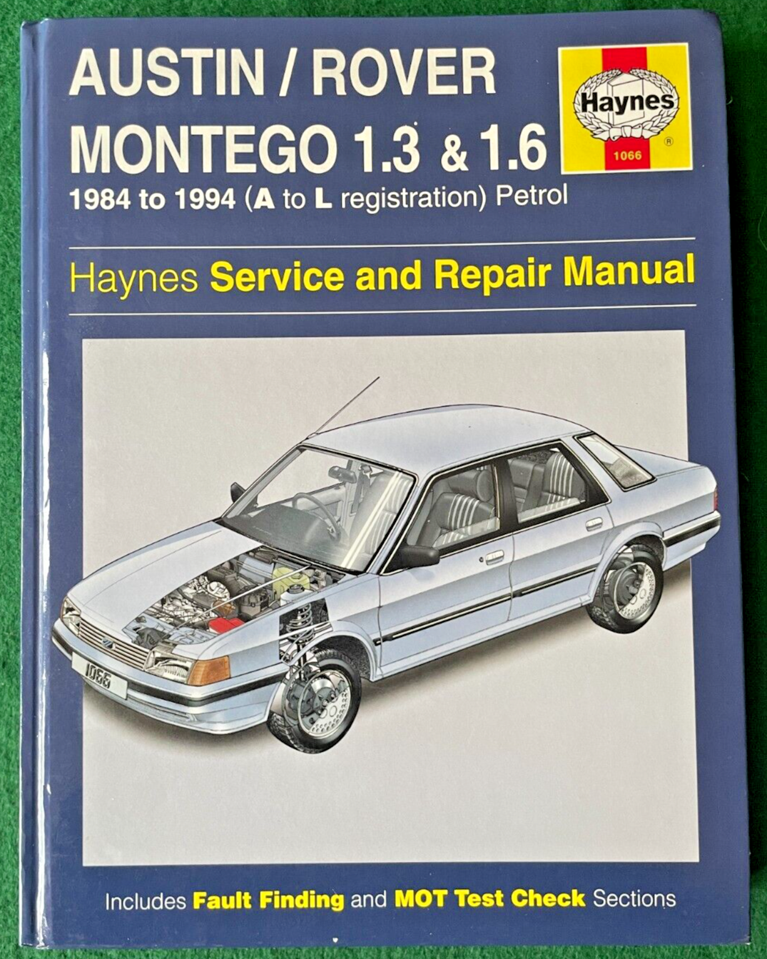 HAYNES AUSTIN ROVER MONTEGO 1.3 1.6 1984 - 1994 SERVICE REPAIR MANUAL 1066