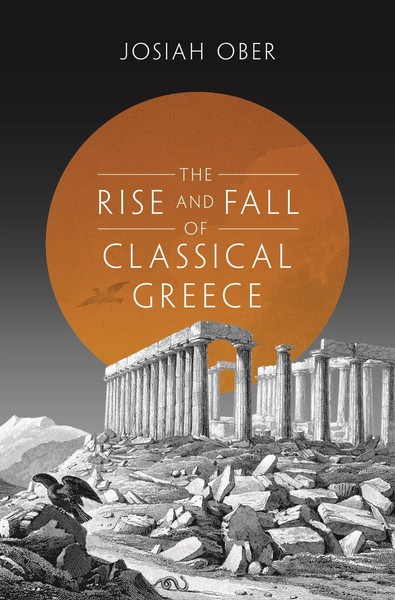 Josiah Ober | The Rise And Fall Of Classical Greece | Taschenbuch | Englisch-image