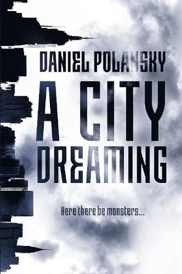 A City Dreaming by Polansky, Daniel 1473634288 FREE Shipping