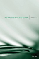 Oxford Studies In Epistemology, Volume 3 Tamar Szabo Gendler (U. A.) Taschenbuch