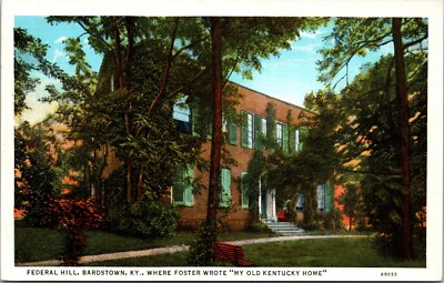 Federal Hill Bardstown Ky Where Foster Wrote My Old Kentucky Home
