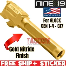 NINEx19 MATCH V2 Barrel for GL0CL 17 Gen 1 2 3 4 Gold TiN Nitride 9mm FLUTED